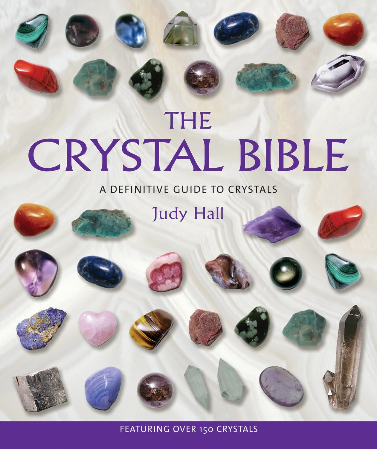 The Crystal Bible — Judy Hall