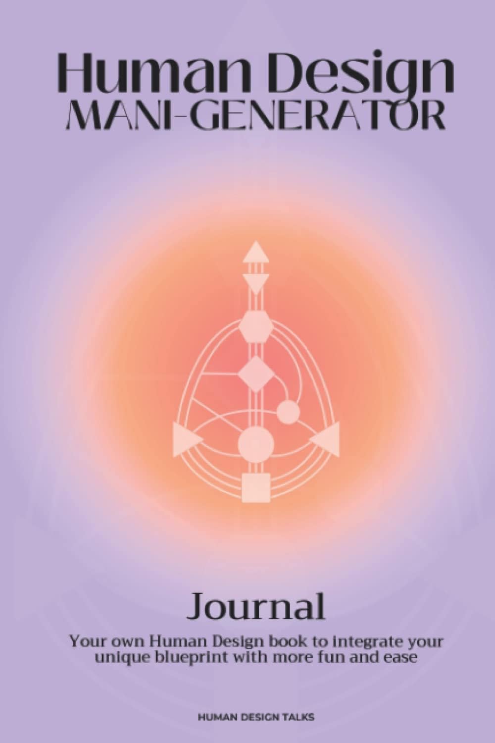 Human Design Journal (matched to your Type)