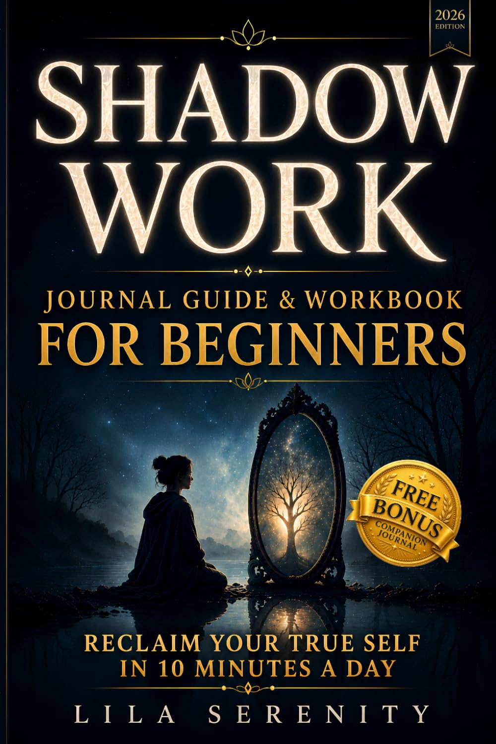 Shadow Work Journal Guide: 10 Minutes a Day
